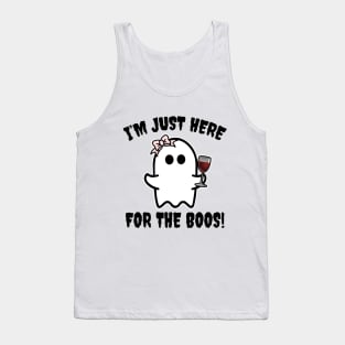 I'm Just Here For The Boos Tank Top